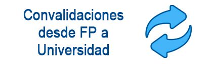 Convalidaciones desde FP a universidad