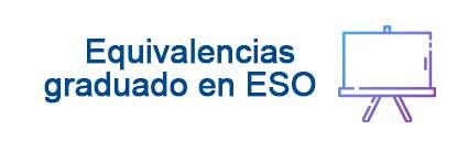 Equivalencias graduado en ESO