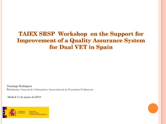 TAIEX SRSP Workshop on the Support for Improvement of a Quality Assurance System for Dual VET in Spain