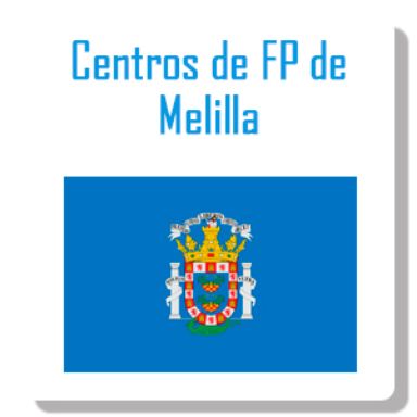 Centros de FP en Melilla