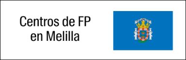 Centros de FP en Melilla