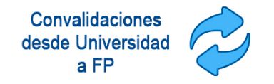 Convalidaciones desde estudios universitarios a Formación Profesional