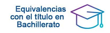 Equivalencias con el título de Bachiller