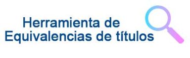Herramienta de Equivalencias de títulos