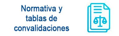 Normativa y tablas de convalidaciones
