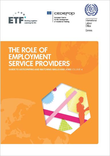 The role of employment service providers. Guide to anticipating and matching skills and jobs. Diciembre 2015