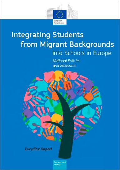 Integrating Students from Migrant Backgrounds into Schools in Europe: National Policies and Measures
