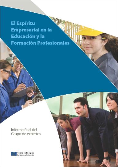 Proyecto de procedimiento Best. Comisión Europea 2009 : El espíritu empresarial en la educación y la formación profesional»