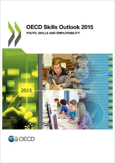 Perspectivas de la OCDE en materia de competencias 2015: juventud, competencias e inserción laboral