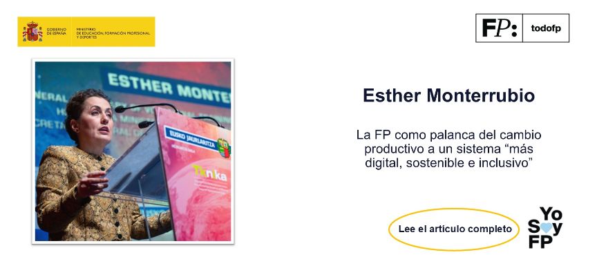 Esther Monterrubio sitúa la FP como palanca del cambio productivo a un sistema "más digital, sostenible e inclusivo"