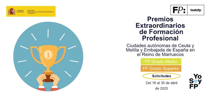 Premios Extraordinarios de Formación Profesional de Grado Medio y Superior para las ciudades autónomas de Ceuta y Melilla y la Embajada de España en e