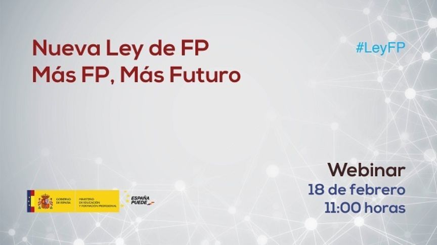 Webinar: Nueva Ley de FP: Más FP, Más Futuro
