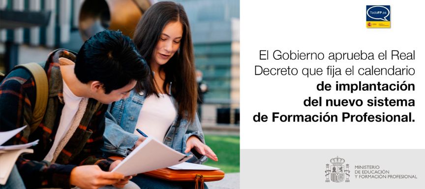 El Gobierno aprueba el Real Decreto que fija el calendario de implantación del nuevo sistema de Formación Profesional
