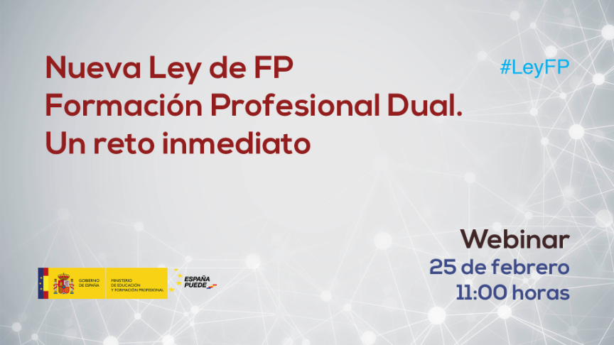 Nueva Ley de FP: Formación Profesional Dual. Un reto inmediato