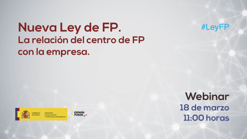 Nueva Ley de FP. La relación del centro de FP con la empresa.