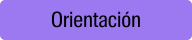Orientación