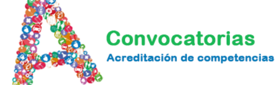 Convocatorias de Acreditación de competencias