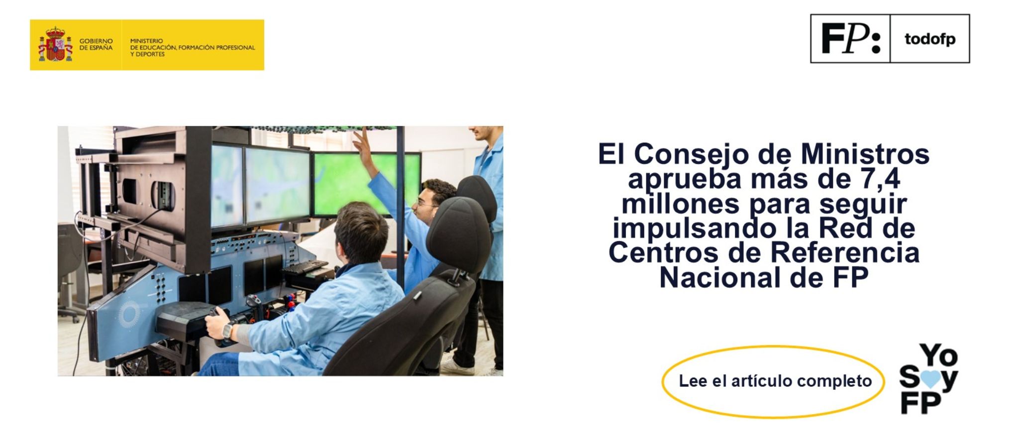 El Consejo de Ministros aprueba más de 7,4 millones para seguir impulsando la Red de Centros de Referencia Nacional de FP