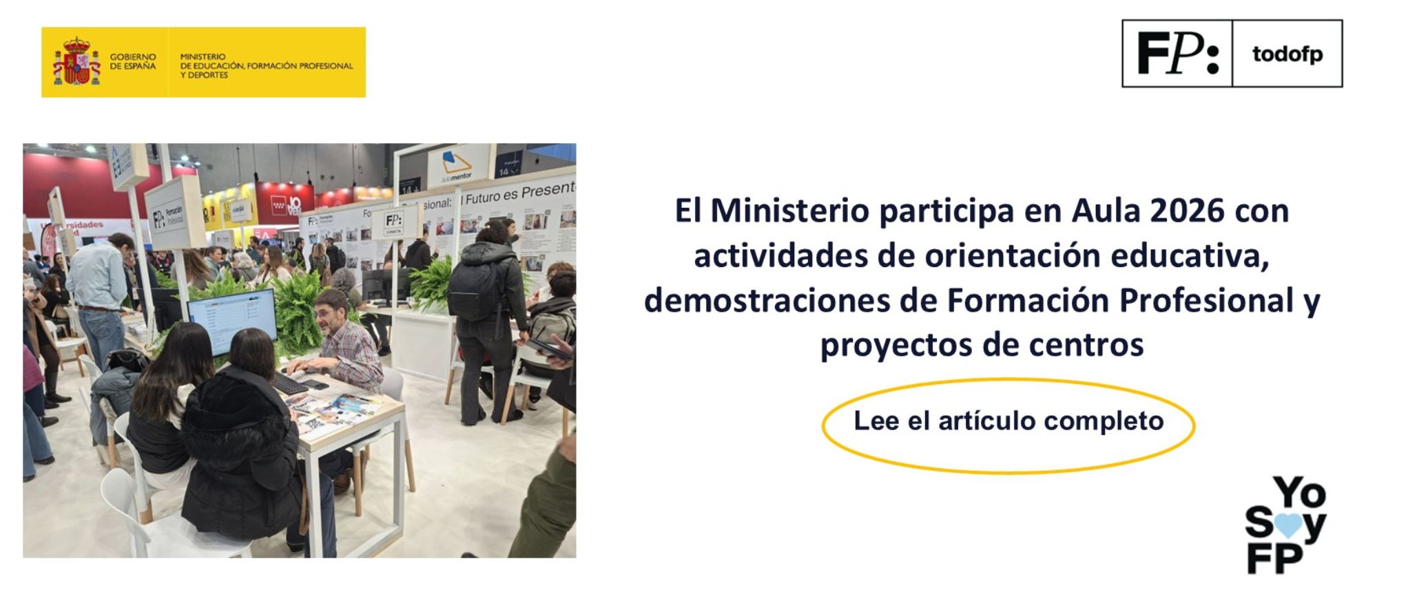 El Ministerio participa en Aula 2026 con actividades de orientación educativa, demostraciones de Formación Profesional y proyectos de centros