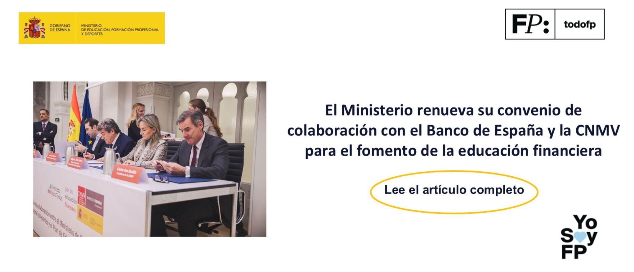 El Ministerio renueva su convenio de colaboración con el Banco de España y la CNMV para el fomento de la educación financiera