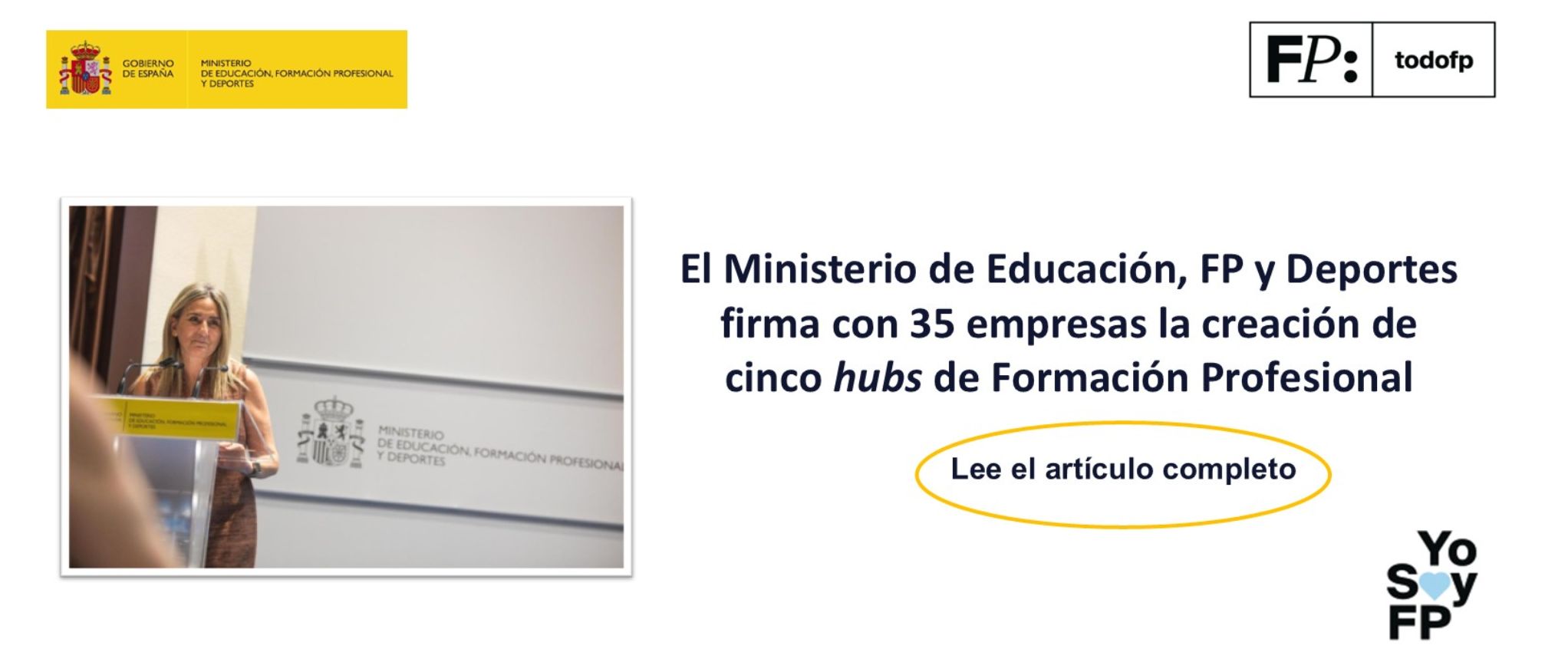 El Ministerio de Educación, FP y Deportes firma con 35 empresas la creación de cinco hubs de Formación Profesional