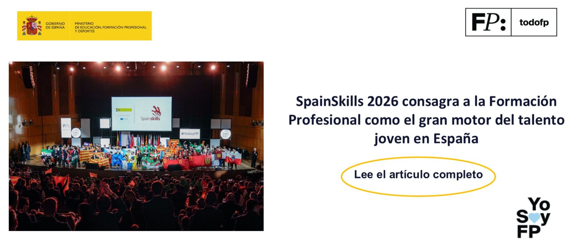 SpainSkills 2026 consagra a la Formación Profesional como el gran motor del talento joven en España