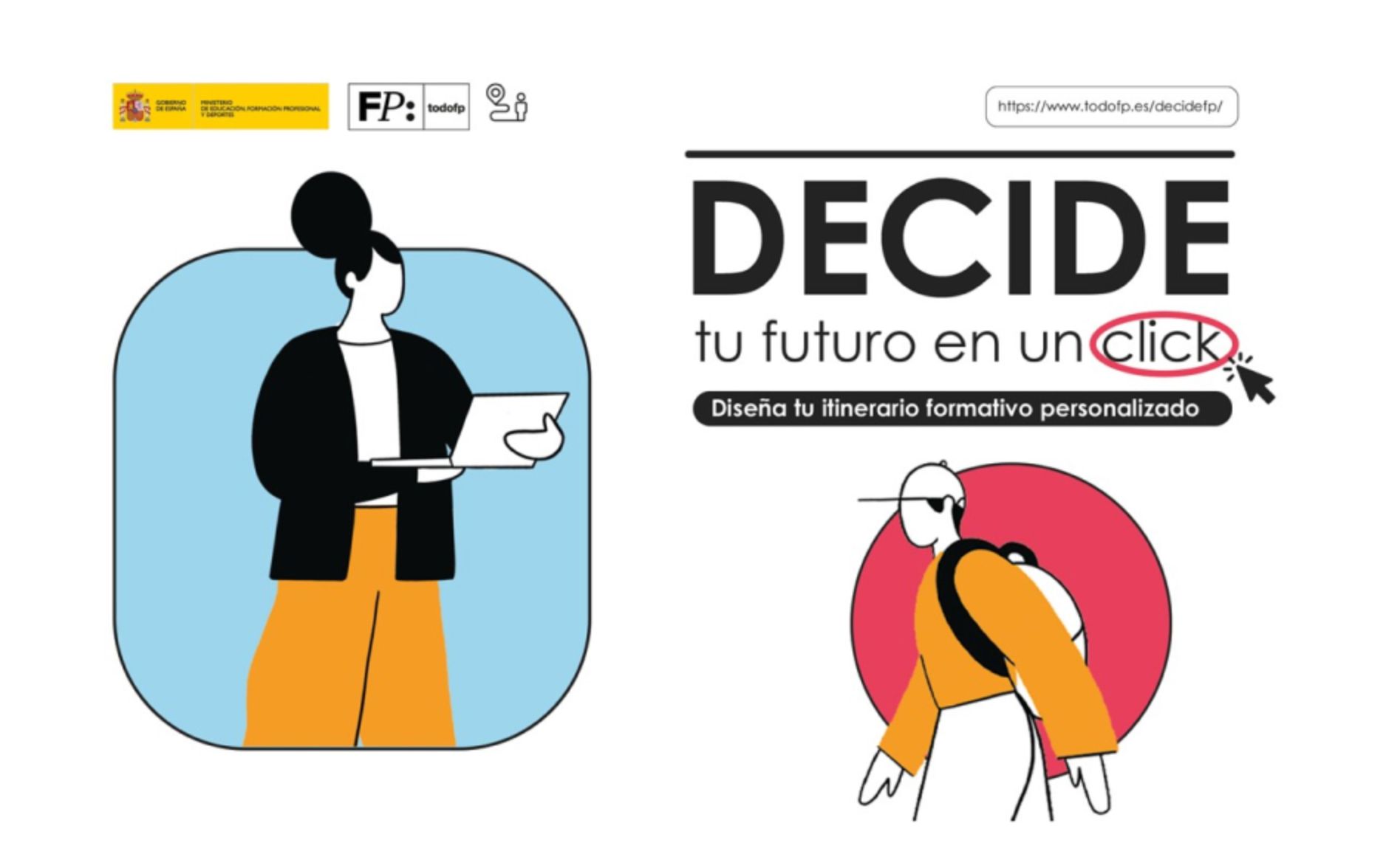 Decide tu futuro en un click. Diseña tu itinerario formativo personalizado