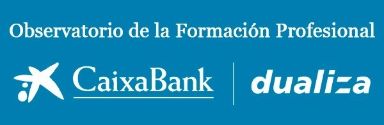 Observatorio de la FP CaixaBank Dualiza