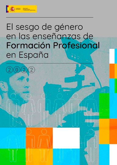 El sesgo de género en las enseñanzas de la Formación Profesional en España
