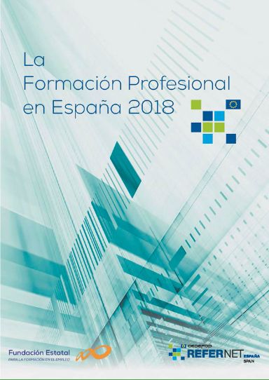 La Formación Profesional en España 2018