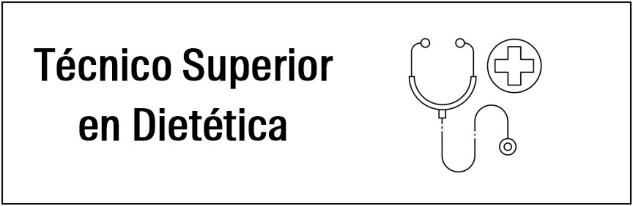 Técnico Superior en Dietética