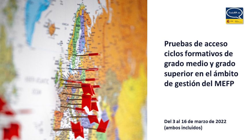 Pruebas de acceso a Ciclos GM y GS. Convocatoria 2022